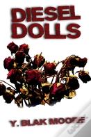 Diesel Dolls