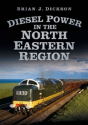 Diesel Power In The North Eastern Region - Preview