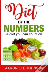 Diet By The Numbers.