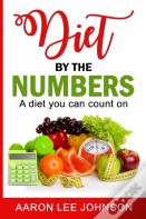 Diet By The Numbers.