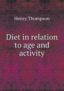 Diet In Relation To Age And Activity
