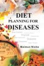 Diet Planning For Diseases - Preview
