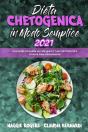 Dieta Chetogenica In Modo Semplice 2021 - Preview