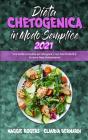 Dieta Chetogenica In Modo Semplice 2021 - Preview