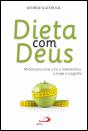 Dieta com Deus - Preview