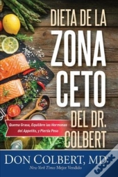 Dieta De La Zona Keto Del Dr. Colbert