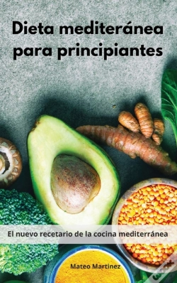 Capa do artigo Dieta Mediterr Nea Para Principiantes: E
