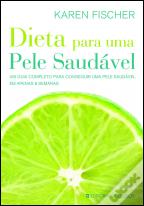 Dieta para Uma Pele Saudável