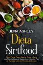 Dieta Sirtfood - Preview