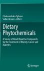 Dietary Phytochemicals - Preview