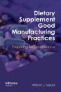 Dietary Supplement Good Manufacturing Practices - Preview