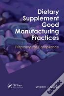 Dietary Supplement Good Manufacturing Practices