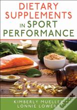 Dietary Supplements In Sport Performance