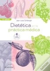 Capa do artigo Dietética En La Práctica Médica + Acceso Web (2ª Ed.)