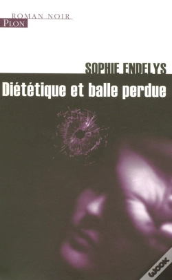 Capa do artigo Diététique Et Balle Perdue