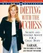 Dieting With The Duchess - Preview