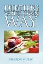 Dieting Your Own Way - Preview