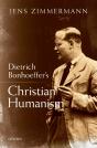 Dietrich Bonhoeffer'S Christian Humanism - Preview