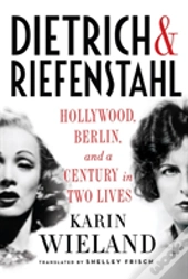 Dietrich & Riefenstahl