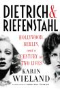 Dietrich & Riefenstahl - Preview