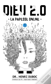 Dieu 2.0 Tome 1 ; La Papesse Online