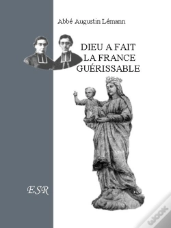 Capa do artigo Dieu A Fait La France Guérissable