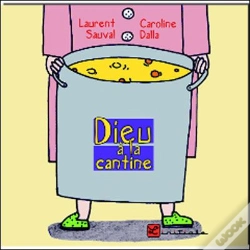Capa do artigo Dieu À La Cantine