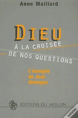 Capa do artigo Dieu À La Croisée De Nos Questions ; L'Évangile De Jean Témoigne