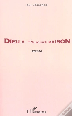 Capa do artigo Dieu A Toujours Raison