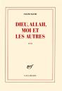 Dieu, Allah, Moi Et Les Autres - Preview