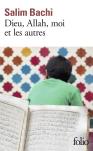 Dieu, Allah, Moi Et Les Autres