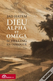 Capa do artigo Dieu Alpha Et Oméga : Schelling En Dialogue