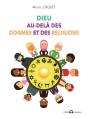Dieu Au-Delà Des Dogmes Et Des Religions - Preview