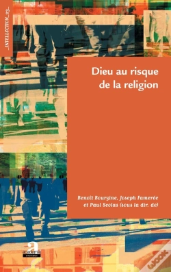 Capa do artigo Dieu Au Risque De La Religion
