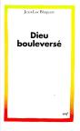 Dieu Bouleverse - Preview