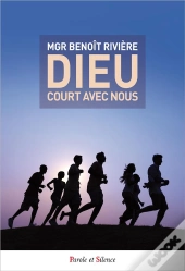 Dieu Court Avec Nous