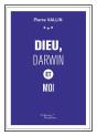 Dieu, Darwin Et  Moi - Preview