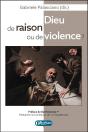 Dieu De Raison Ou De Violence ? - Preview