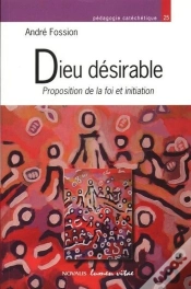 Capa do artigo Dieu Desirable Proposition De La Foi Et Initiation