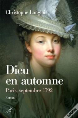 Capa do artigo Dieu En Automne ; Paris, Septembre 1792