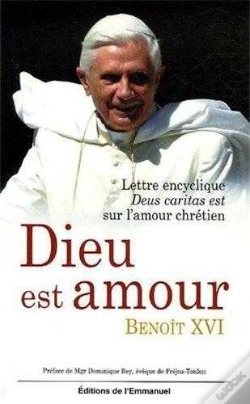 Capa do artigo Dieu Est Amour ; Lettre Encyclique Deus Caritas Est Sur L'Amour Chrétien