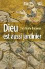 Dieu Est Aussi Jardinier - Preview