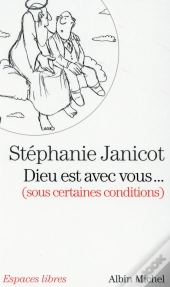 Dieu Est Avec Vous... (Sous Certaines Conditions)