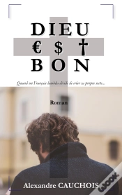 Capa do artigo Dieu Est Bon - Quand Un Francais Lambda Decid