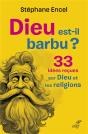 Dieu Est-Il Barbu ? 33 Idees Recues Sur Dieu Et Les Religions - Preview
