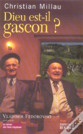 Dieu Est-Il Gascon ?