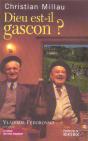 Dieu Est-Il Gascon ? - Preview