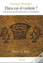 Capa do artigo Dieu Est-Il Violent ? Une Lecture Des Ecritures Juives Et Chretiennes