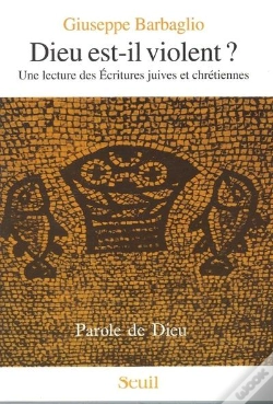Capa do artigo Dieu Est-Il Violent ? Une Lecture Des Ecritures Juives Et Chretiennes