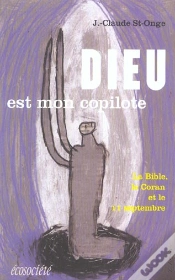 Capa do artigo Dieu Est Mon Copilote ; La Bible Le Coran Et Le 11 Septembre